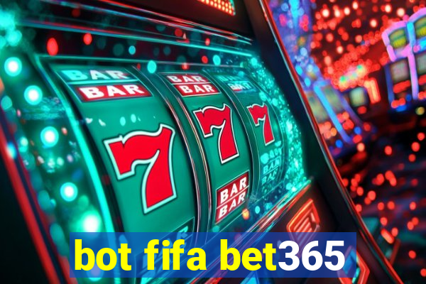 bot fifa bet365